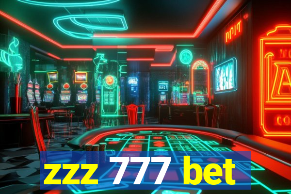 zzz 777 bet